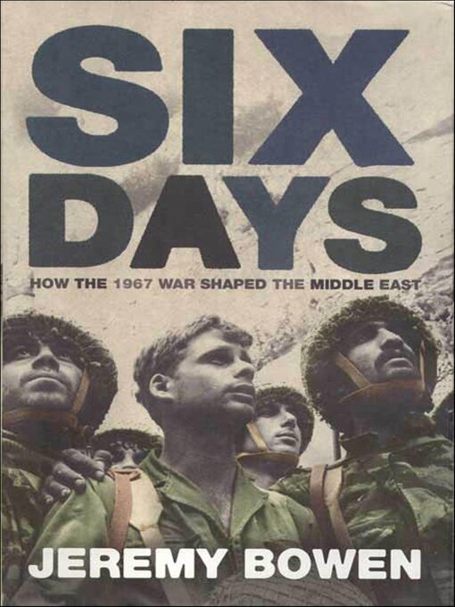 Title details for Six Days by Jeremy Bowen - Available